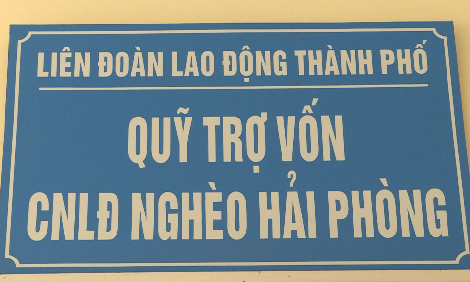Lao động v&agrave; C&ocirc;ng đo&agrave;n: Hiệu quả từ Quỹ trợ vốn c&ocirc;ng nh&acirc;n vi&ecirc;n chức lao động