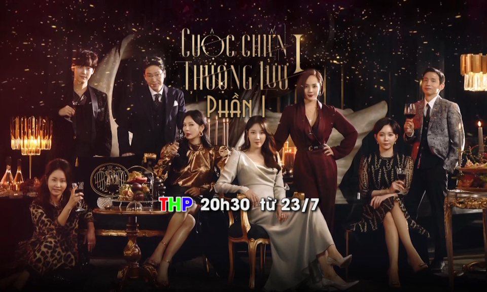 Giới thiệu phim mới: Cuộc chiến thượng lưu (phần 1) 