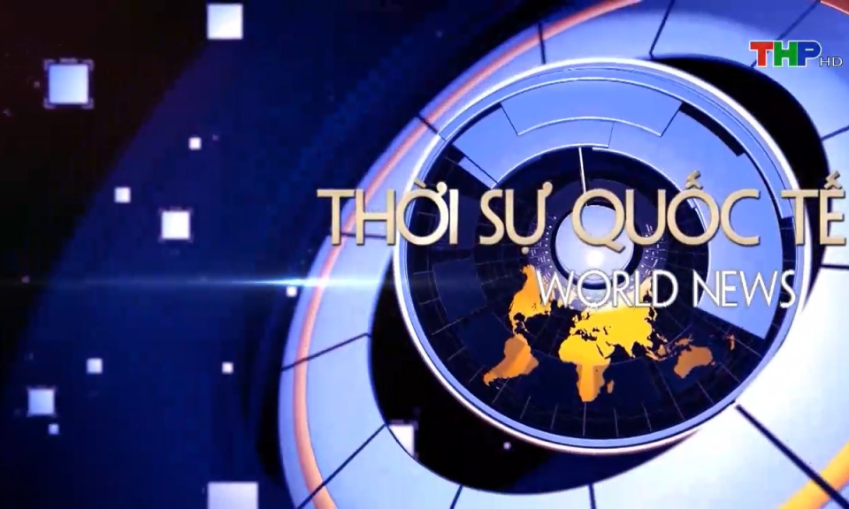 Bản tin thời sự quốc tế (26/8/2023)