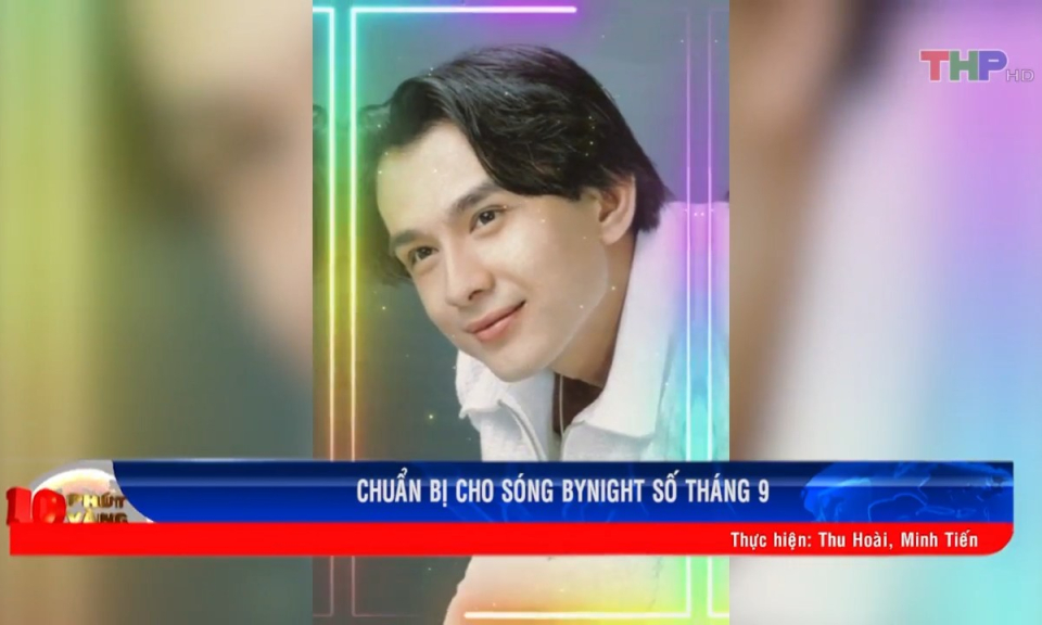 10 ph&uacute;t v&agrave;ng (30/8/2023)