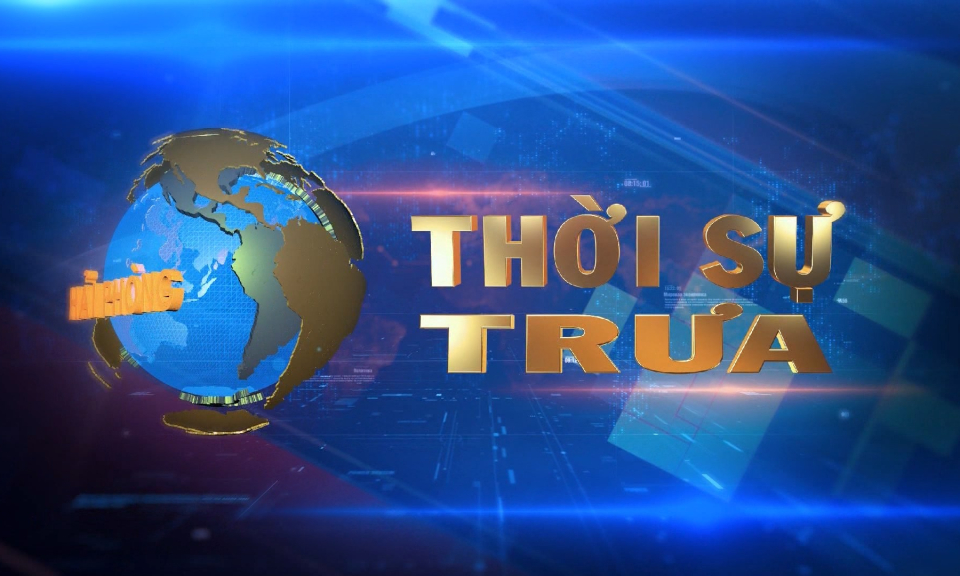 Bản tin thời sự trưa (18/9/2023)