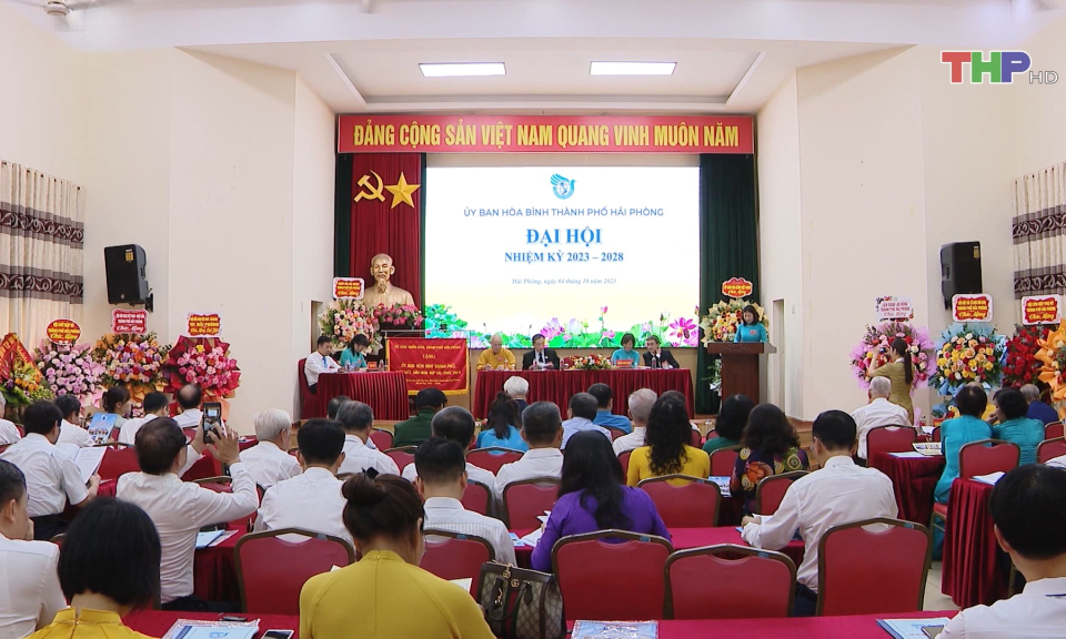 Đại hội Uỷ ban Ho&agrave; b&igrave;nh th&agrave;nh phố nhiệm kỳ 2023-2028