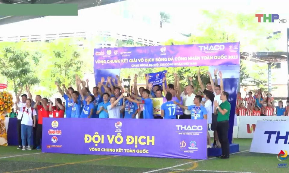 C&ocirc;ng đo&agrave;n Hải Ph&ograve;ng v&ocirc; địch Giải b&oacute;ng đ&aacute; C&ocirc;ng nh&acirc;n to&agrave;n quốc 2023