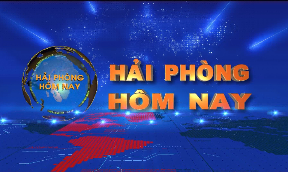 Bản tin Hải Ph&ograve;ng h&ocirc;m nay trưa (06/01/2024)