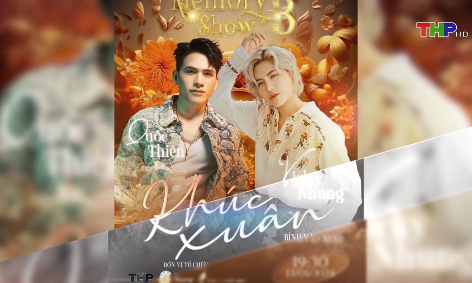 Chuẩn bị đ&ecirc;m nhạc Memory show &ldquo;Kh&uacute;c xu&acirc;n&rdquo;