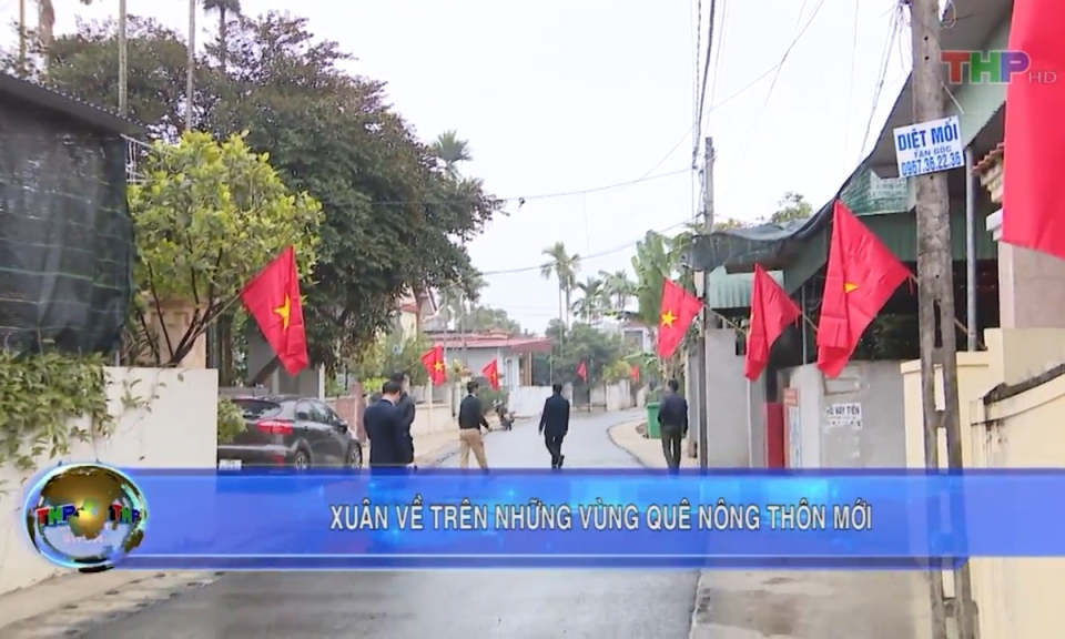 Xu&acirc;n tr&ecirc;n qu&ecirc; hương n&ocirc;ng th&ocirc;n mới 