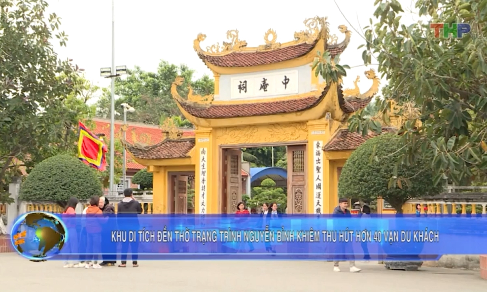 Đền thờ Trạng Tr&igrave;nh Nguyễn Bỉnh Khi&ecirc;m đ&oacute;n lượng kh&aacute;ch &ldquo;khủng&rdquo; đầu năm