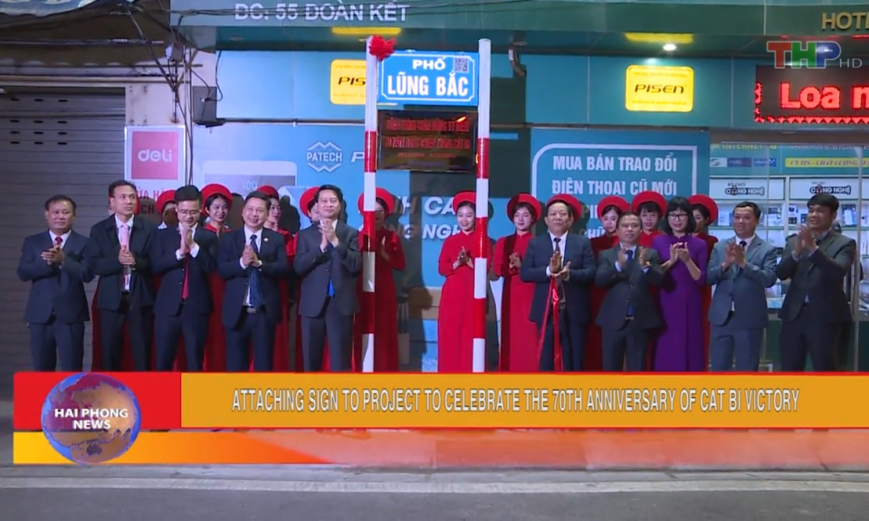 Bản tin thời sự Hải Ph&ograve;ng bằng tiếng Anh (08/03/2024)