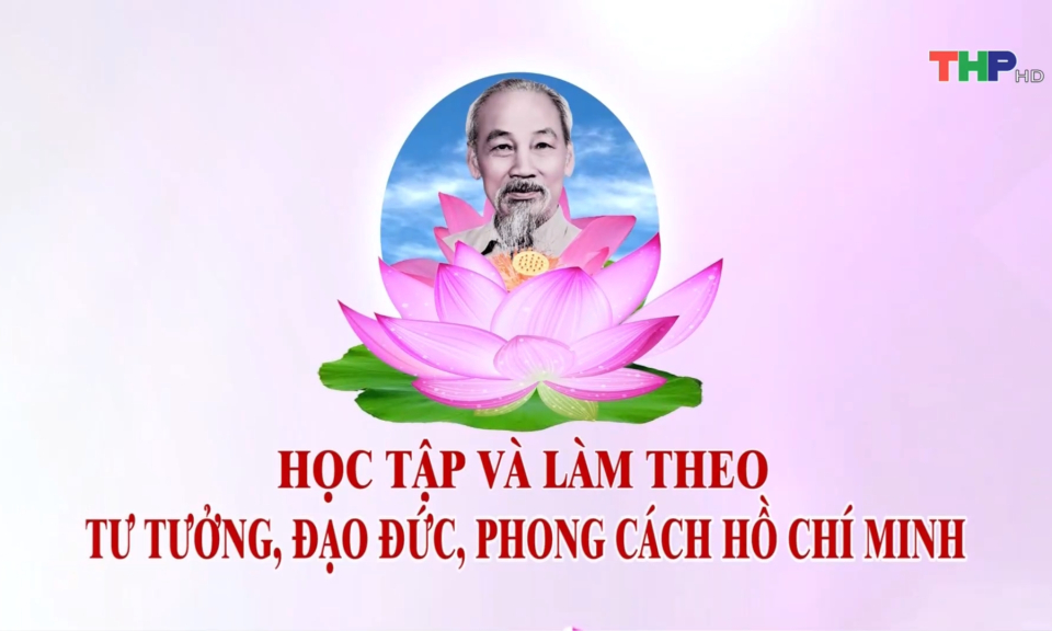 Học tập v&agrave; l&agrave;m theo tư tưởng, đạo đức, phong c&aacute;ch Hồ Ch&iacute; Minh: Hải Ph&ograve;ng với chủ đề: Học v&agrave; l&agrave;m theo B&aacute;c năm 2024