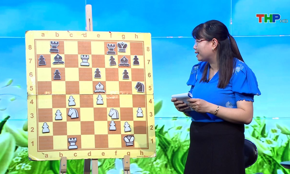 Măng non đất Cảng: Dạy cờ vua (Phần 16)