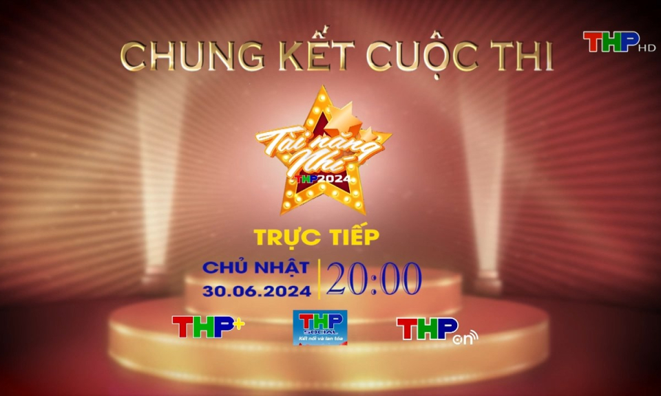 Rao s&oacute;ng Chung kết Cuộc thi t&igrave;m kiếm t&agrave;i năng nh&iacute; THP 2024