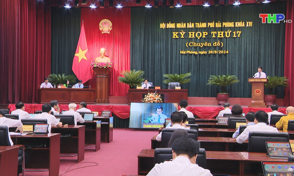 Kỳ họp thứ 17 (Kỳ họp Chuy&ecirc;n đề) HĐND th&agrave;nh phố kh&oacute;a XVI