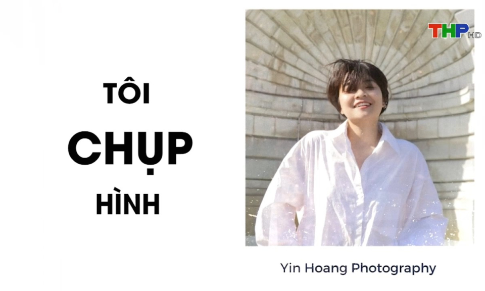 Chuyện đương thời: Tôi chụp hình