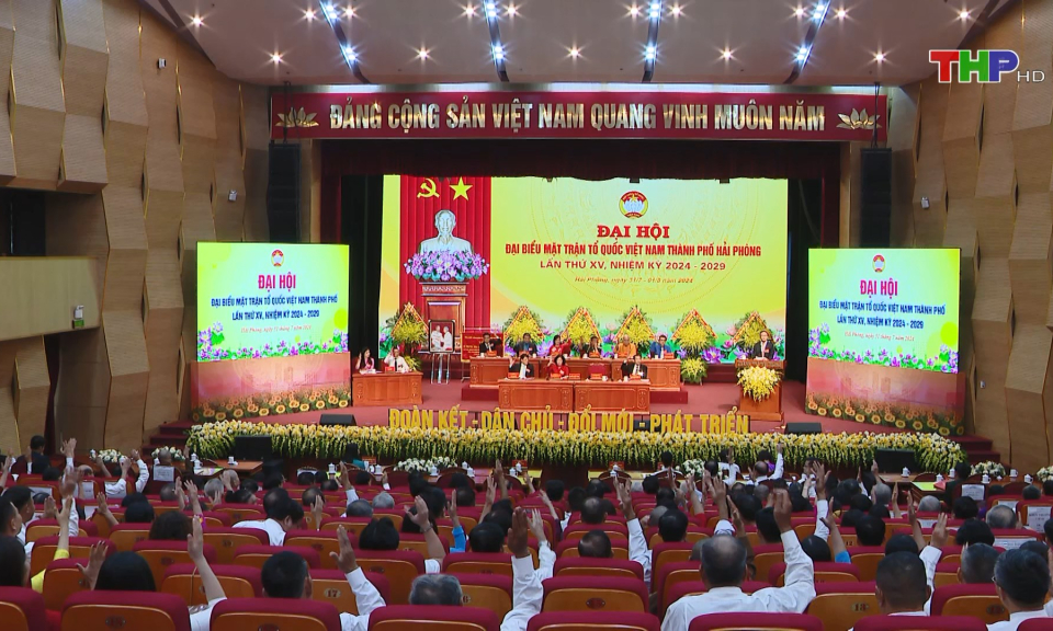 Đại hội đại biểu Mặt trận Tổ quốc Việt Nam th&agrave;nh phố lần thứ 15