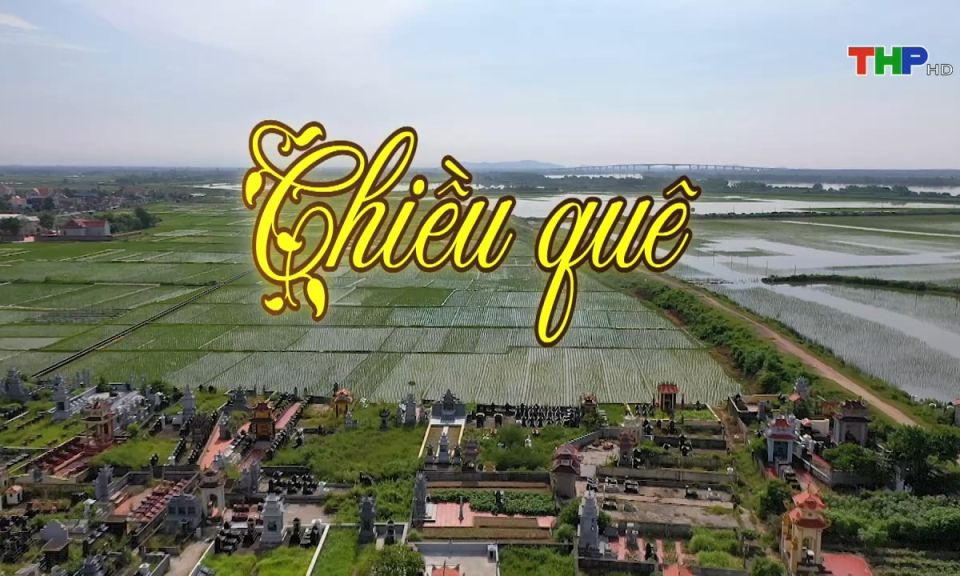 Âm vang miền cửa biển: Chiều quê