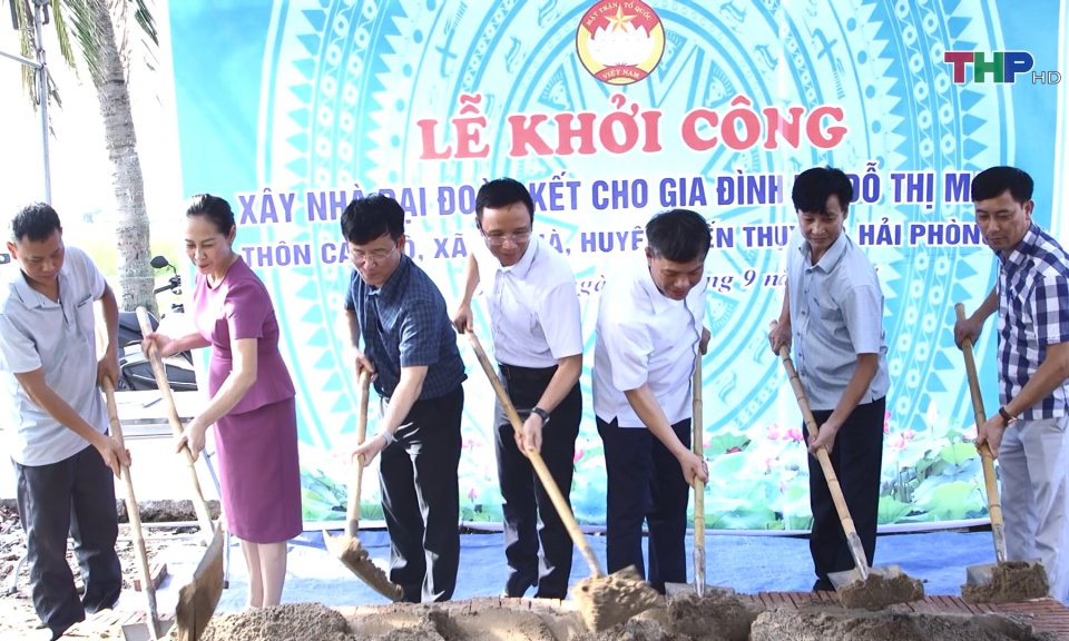 Khởi c&ocirc;ng x&acirc;y dựng nh&agrave; Đại đo&agrave;n kết 