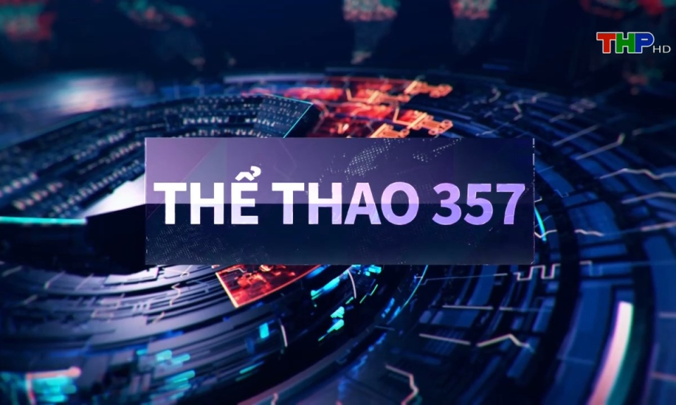 Thể thao 357 (số 237)
