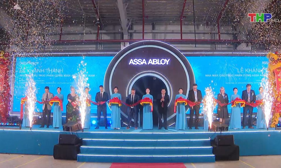 Kh&aacute;nh th&agrave;nh Nh&agrave; m&aacute;y Assa Abloy Việt Nam