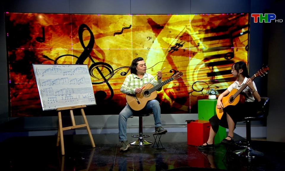 Măng non đất Cảng: Guitar cổ điển (Phần 7)