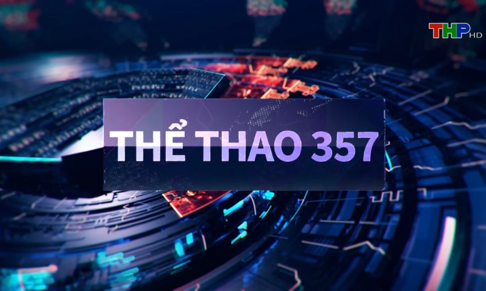 Thể thao 357 (số 264)