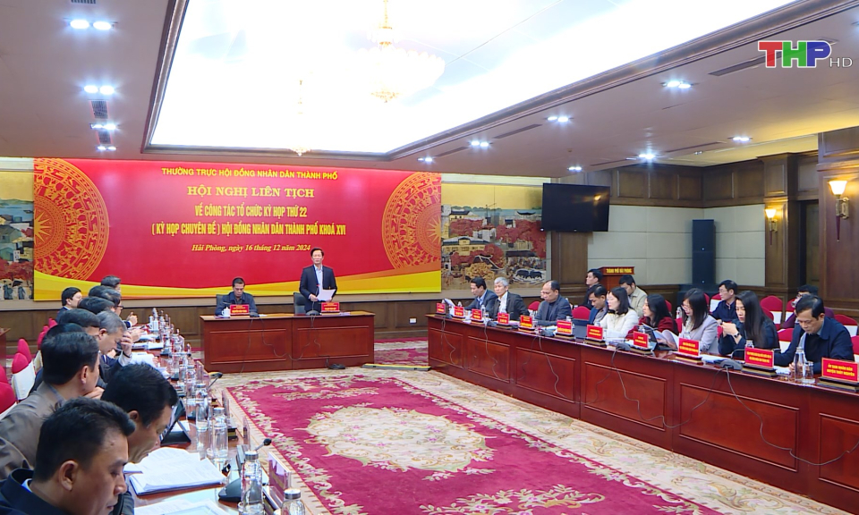 Chuẩn bị Kỳ họp thứ 22 HĐND th&agrave;nh phố kh&oacute;a XVI                 