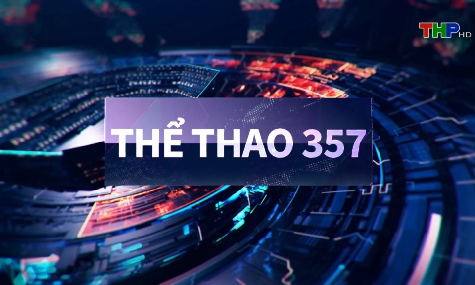 Thể thao 357 (số 269)