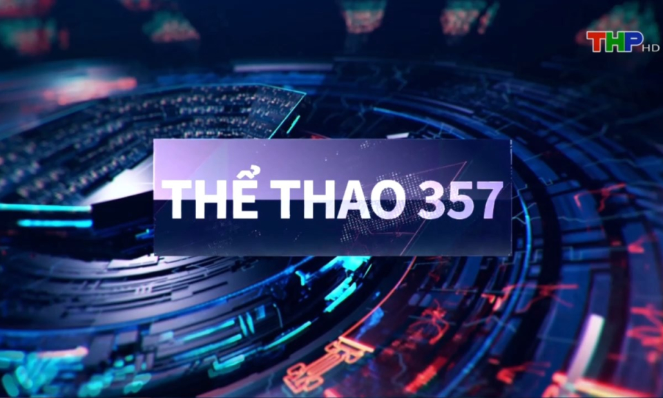 Thể thao 357 (số 285)
