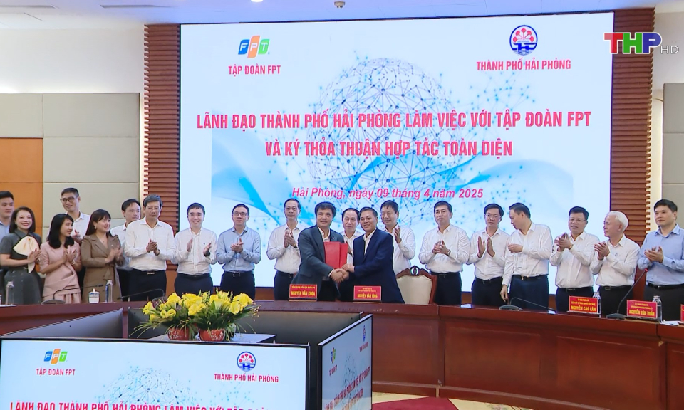 Thỏa thuận hợp t&aacute;c to&agrave;n diện giữa th&agrave;nh phố Hải Ph&ograve;ng v&agrave; Tập đo&agrave;n FPT