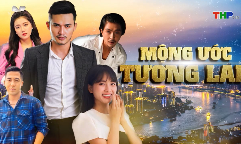 Giới thiệu phim mới: Mộng ước tương lai