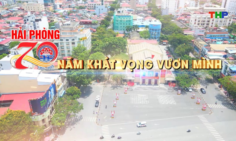 Phim tài liệu: 70 năm niềm tin và khát vọng vươn mình