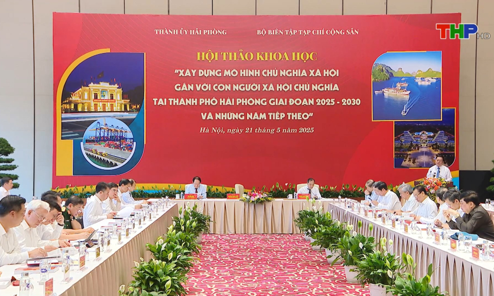 Xây dựng mô hình chủ nghĩa xã hội gắn với con người xã hội chủ nghĩa tại thành phố Hải Phòng
