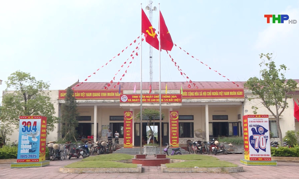 Bảo đảm tiến độ sắp xếp, bố trí trụ sở làm việc các xã sau sáp nhập