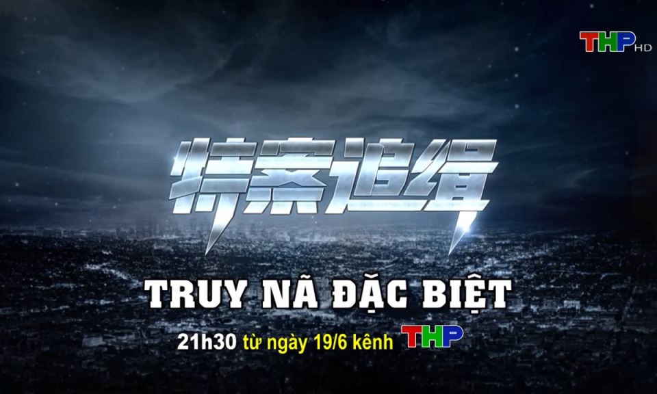 Giới thiệu phim mới: Truy nã đặc biệt