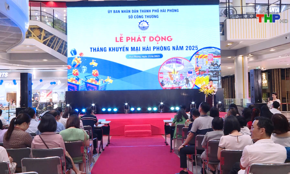 Phát động Tháng khuyến mại Hải Phòng 2025 
