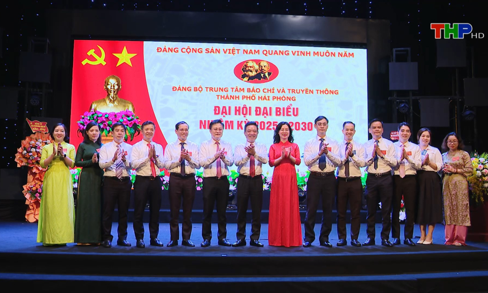 Đại hội Đại biểu Đảng bộ Trung tâm Báo chí và Truyền thông thành phố Hải Phòng