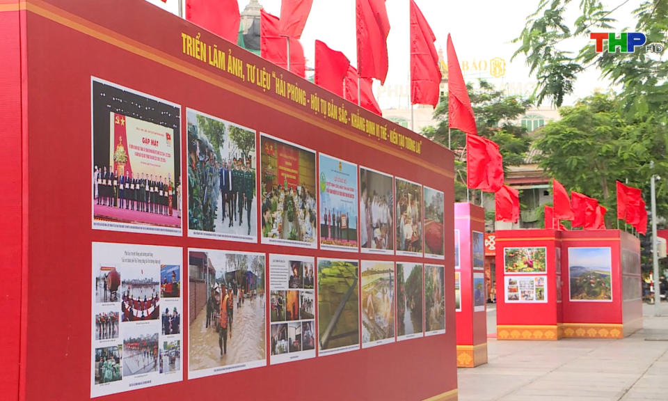 Triển lãm “Hải Phòng - Hội tụ bản sắc, khẳng định vị thế, kiến tạo tương lai”