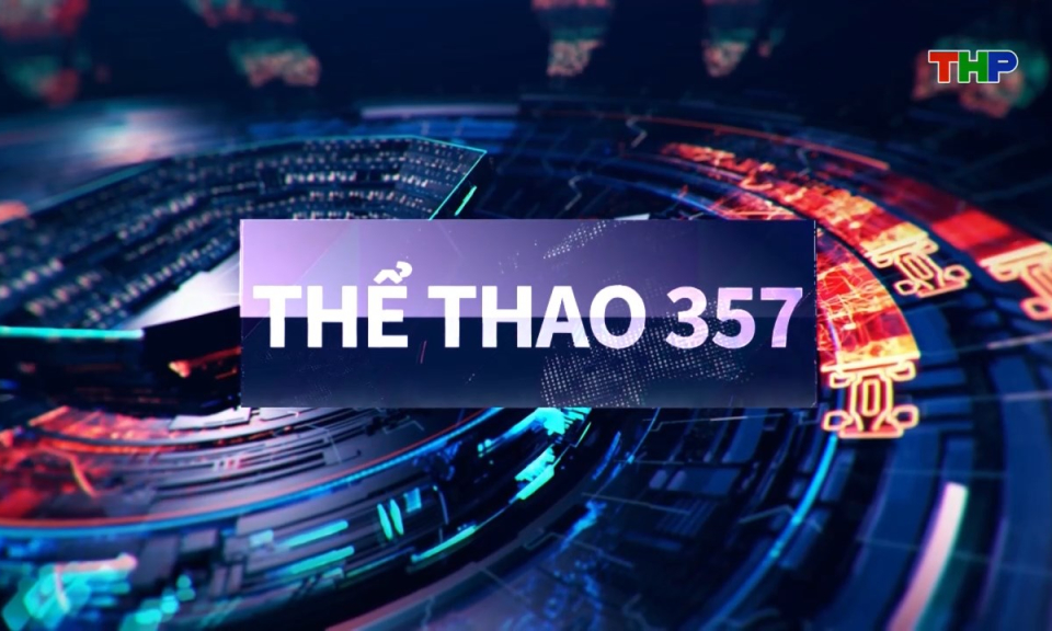 Thể thao 357 (số 386)