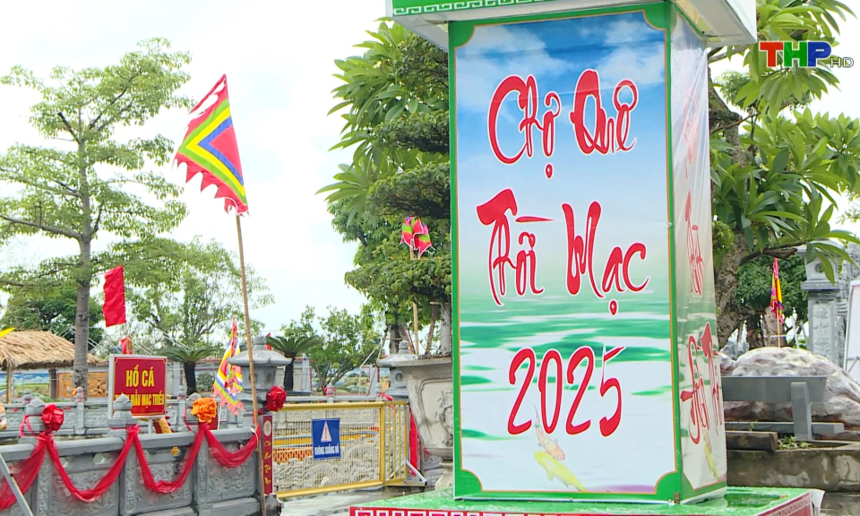 Chuẩn bị Chợ quê thời Mạc năm 2025
