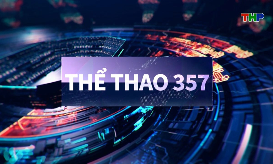 Thể thao 357 (số 391)