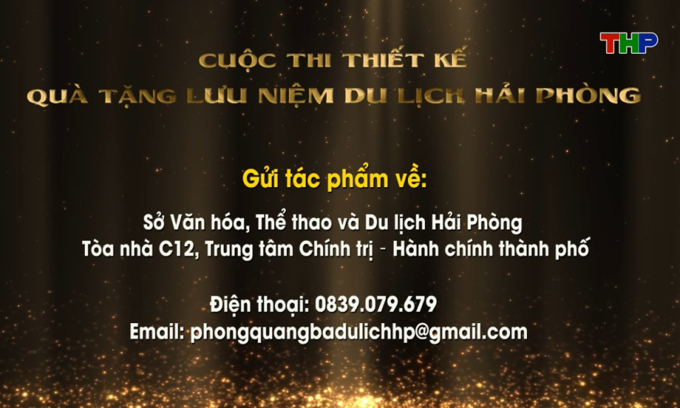 Cuộc thi Thiết kế quà tặng lưu niệm du lịch Hải Phòng