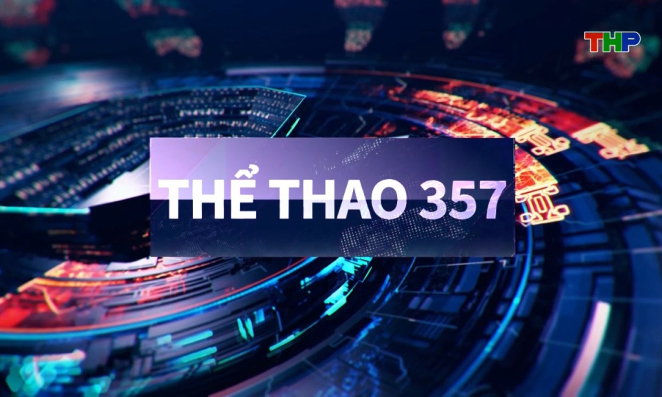 Thể thao 357 (số 445)