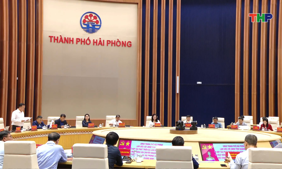 Hải Phòng, Quảng Ninh tăng cường hợp tác phát triển du lịch 