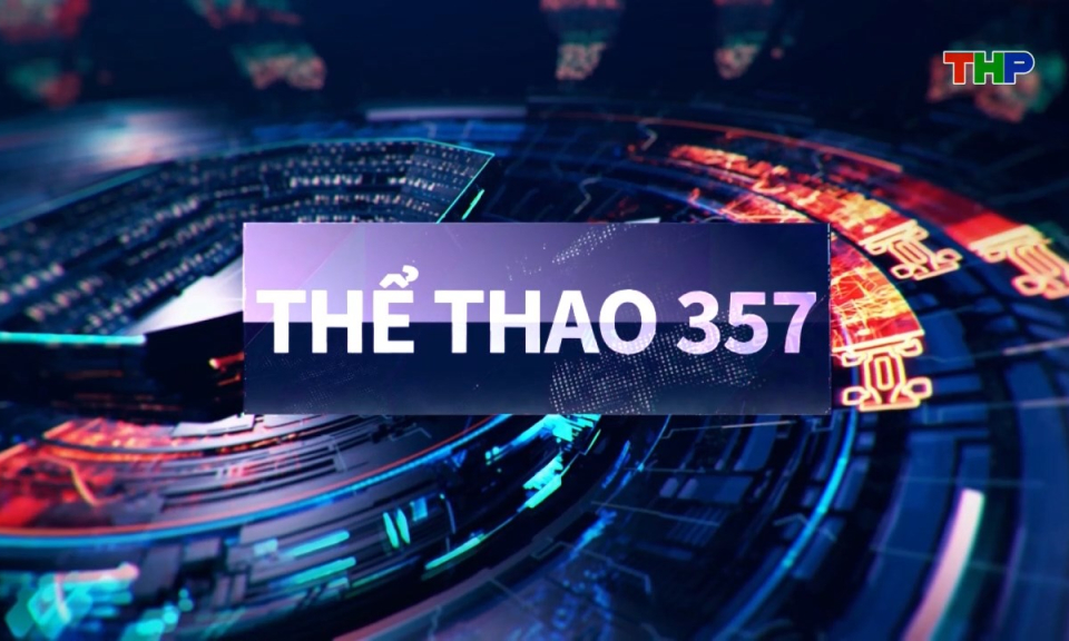 Thể thao 357 (số 453)
