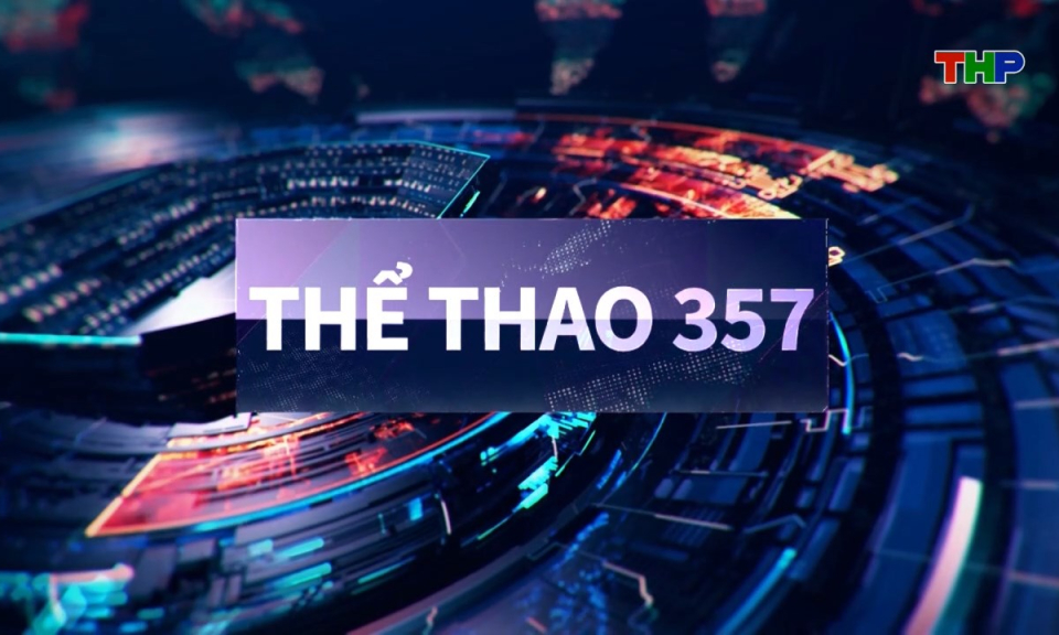 Thể thao 357 (số 455)