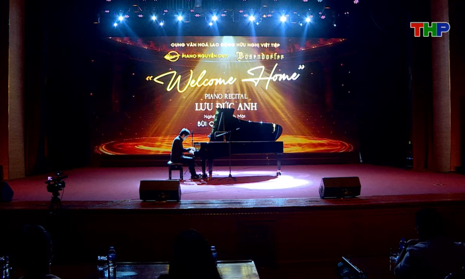 Hải Phòng văn hóa và sự kiện: Nghệ sĩ piano Lưu Đức Anh: "Welcome Home"