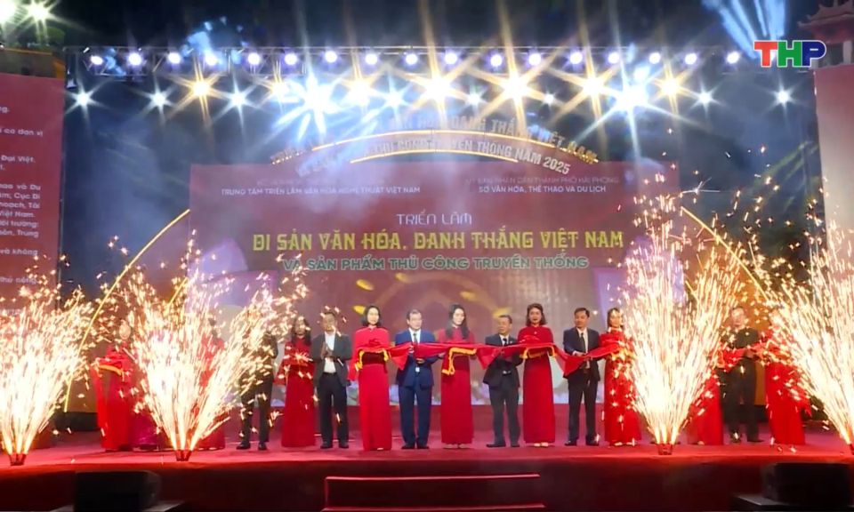 Khai mạc Triển l&atilde;m &ldquo;Di sản văn h&oacute;a, danh thắng Việt Nam v&agrave; sản phẩm thủ c&ocirc;ng truyền thống năm 2025&rdquo;