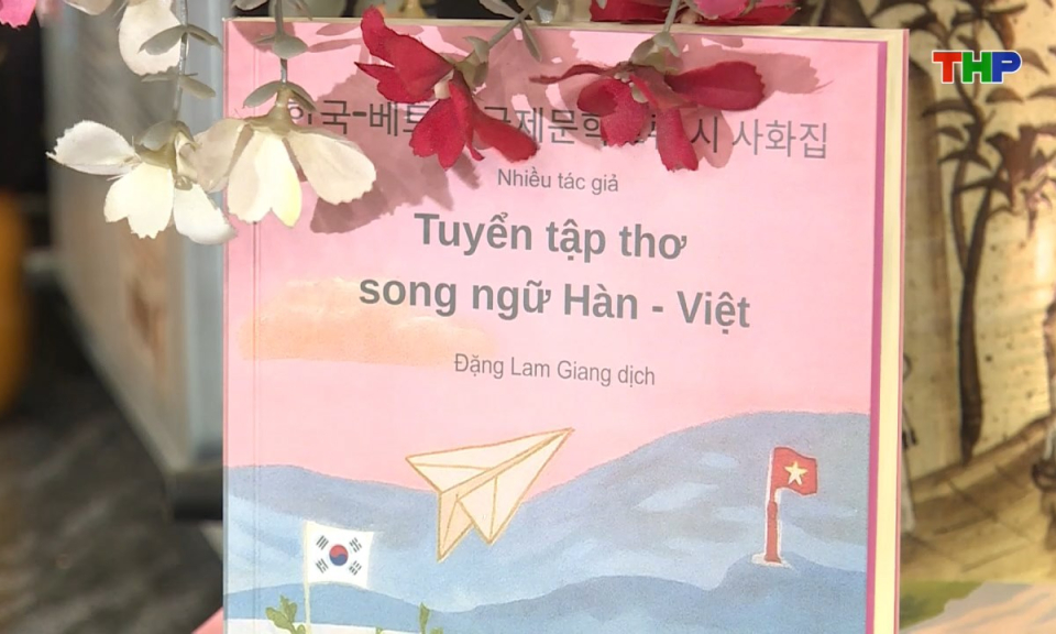 Hải Phòng văn hóa và sự kiện: Nhịp cầu thi ca qua tuyển tập thơ song ngữ Hàn - Việt