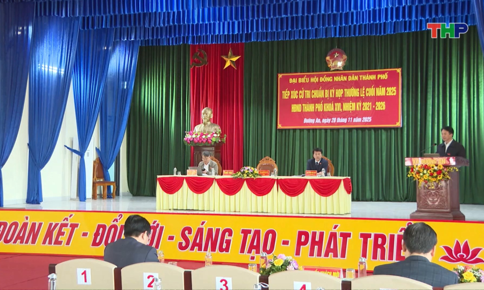 Tiếp xúc cử tri trước Kỳ họp thường lệ cuối năm HĐND thành phố khóa XVI, nhiệm kỳ 2021 - 2026 