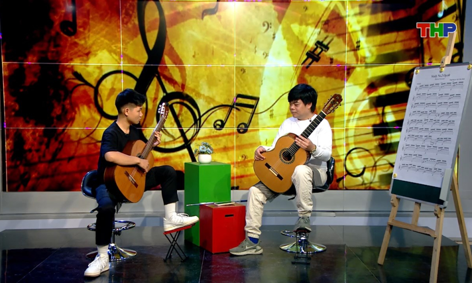 Vitamin tuổi hồng: Guitar cổ điển (Phần 14)