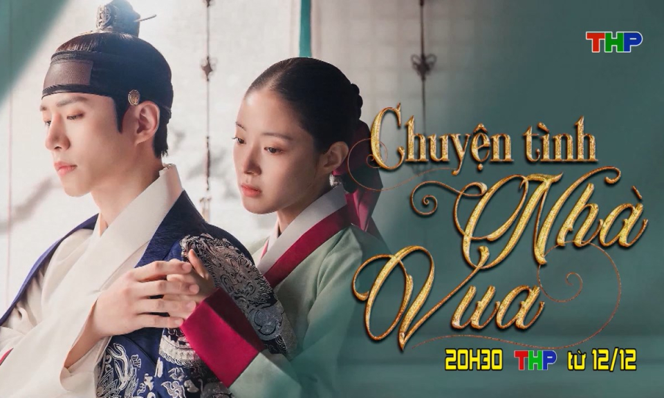 Giới thiệu phim mới: Chuyện tình nhà vua